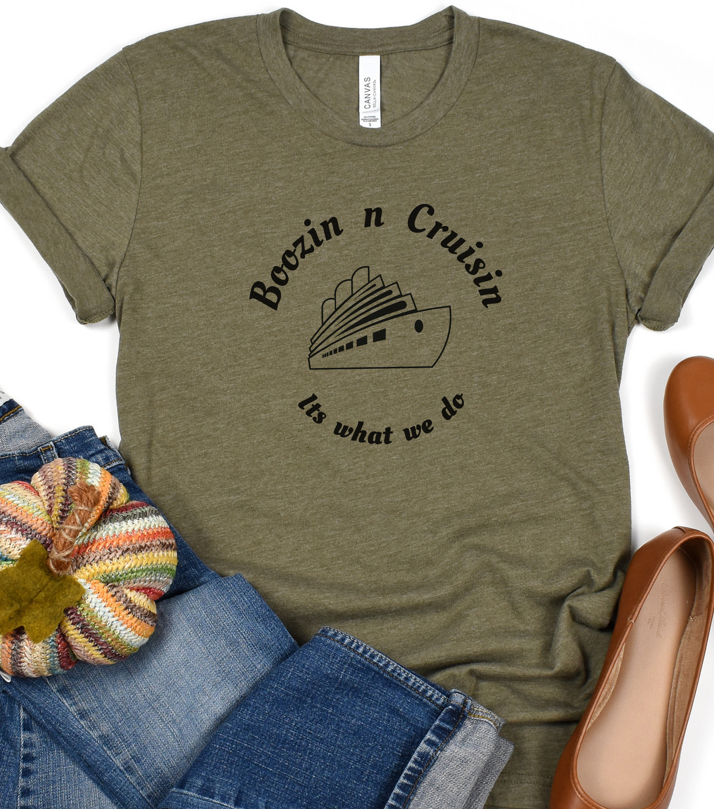 Boozin n Cruisin Its What We Do - Heather Olive - Cruise Shirt - Cruisin - Funny Cruise Tee