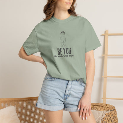 T-Shirt - "Be You" Inspirational Graphic Tee