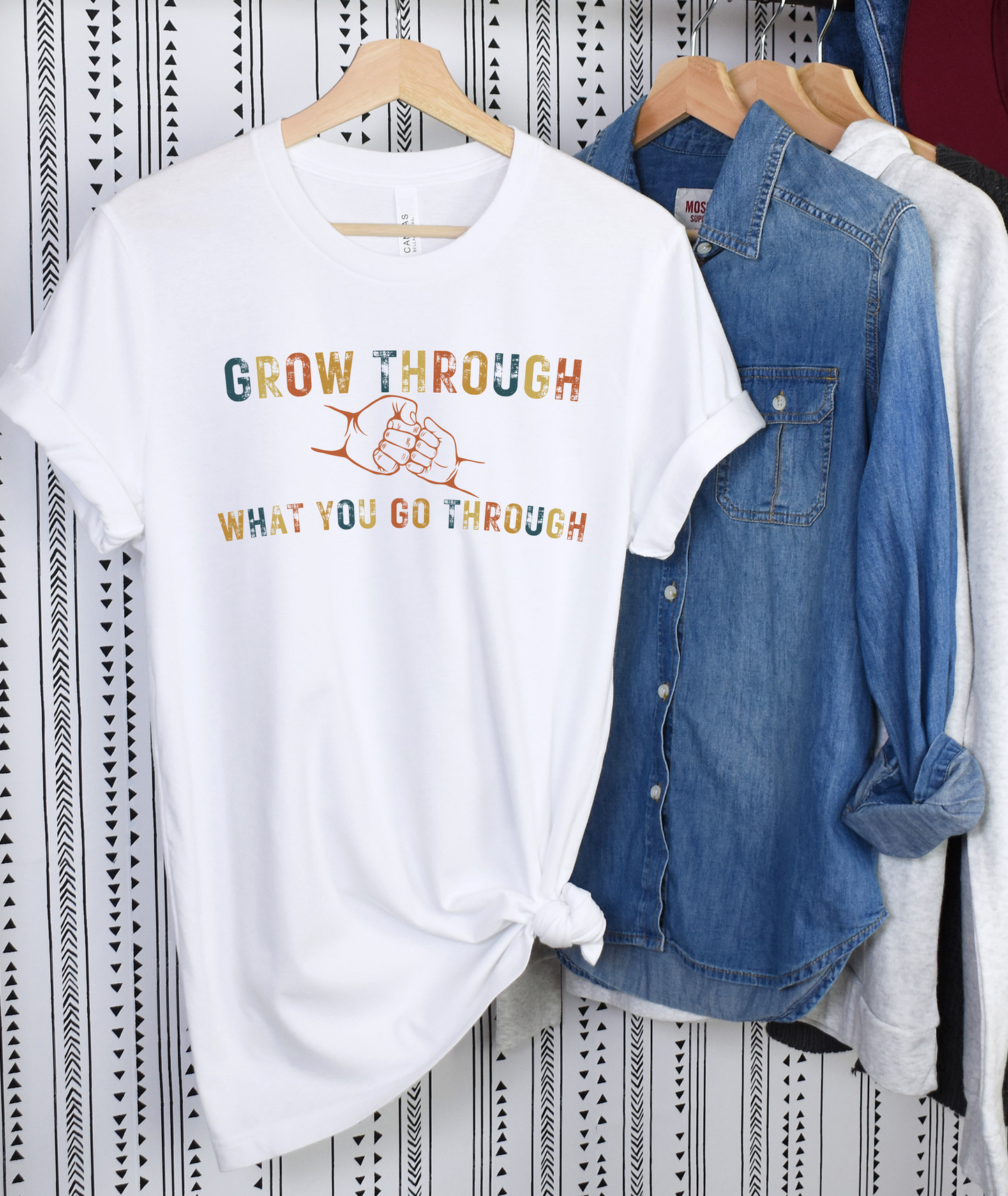 Grow Through What You Go Through - Vintage colors - Inspirational Shirt - Motivational Shirt - Tee Shirt - Good Vibes Shirt