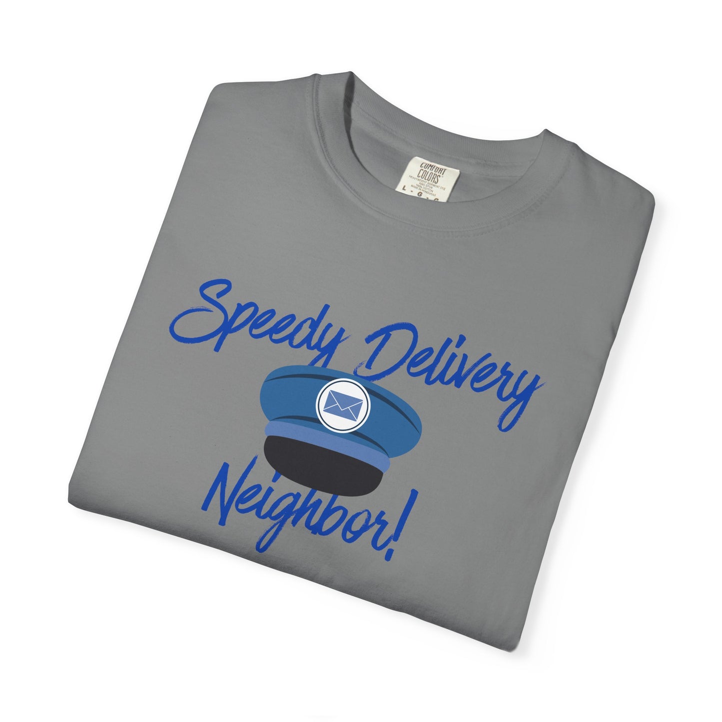 T-Shirt — 'Speedy Delivery Neighbor!' Package Logo Tee
