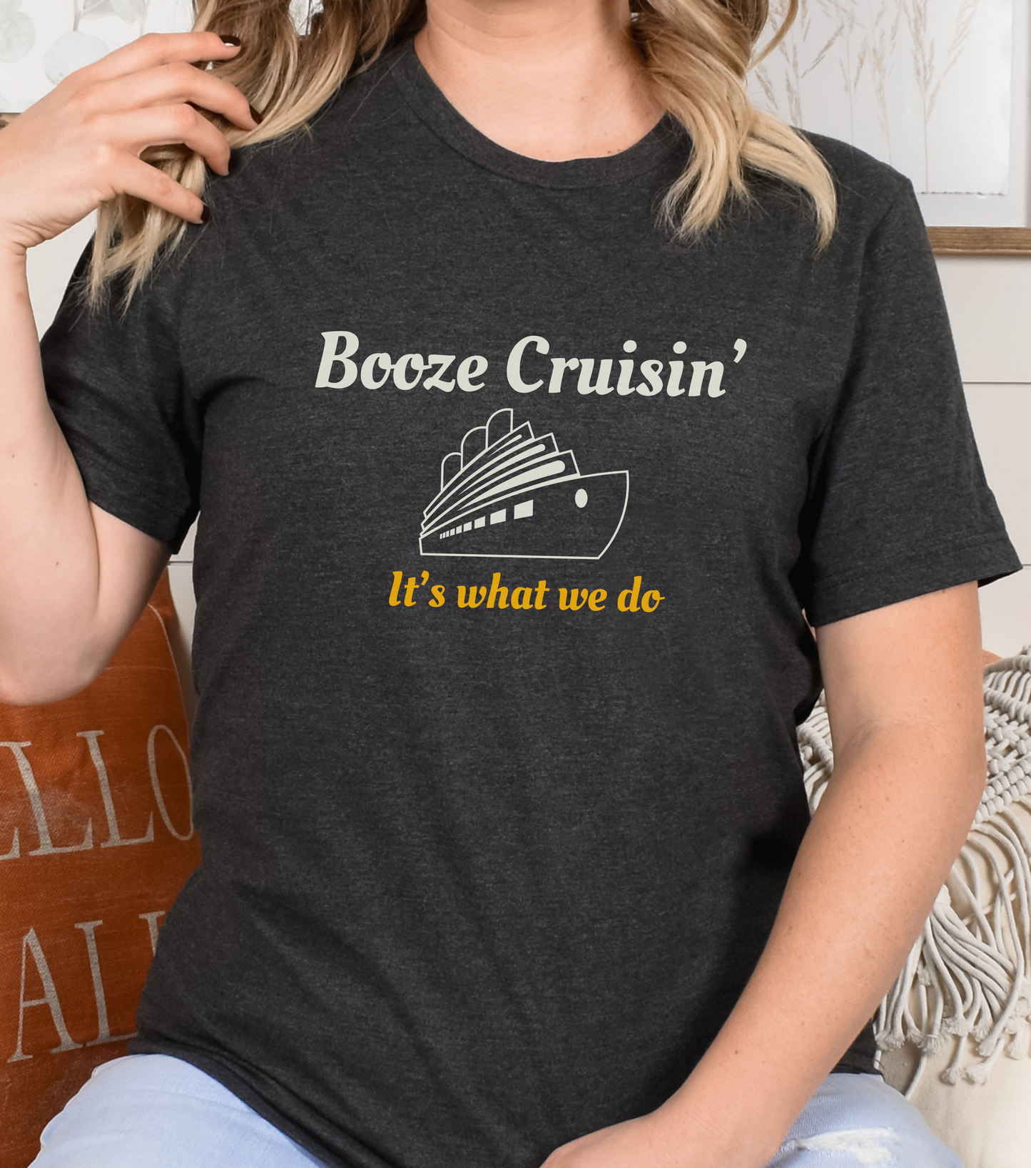 Booze Cruisin' It's What We Do - Dark Grey Heather - Cruise Shirt - Cruisin - Funny Cruise Gift