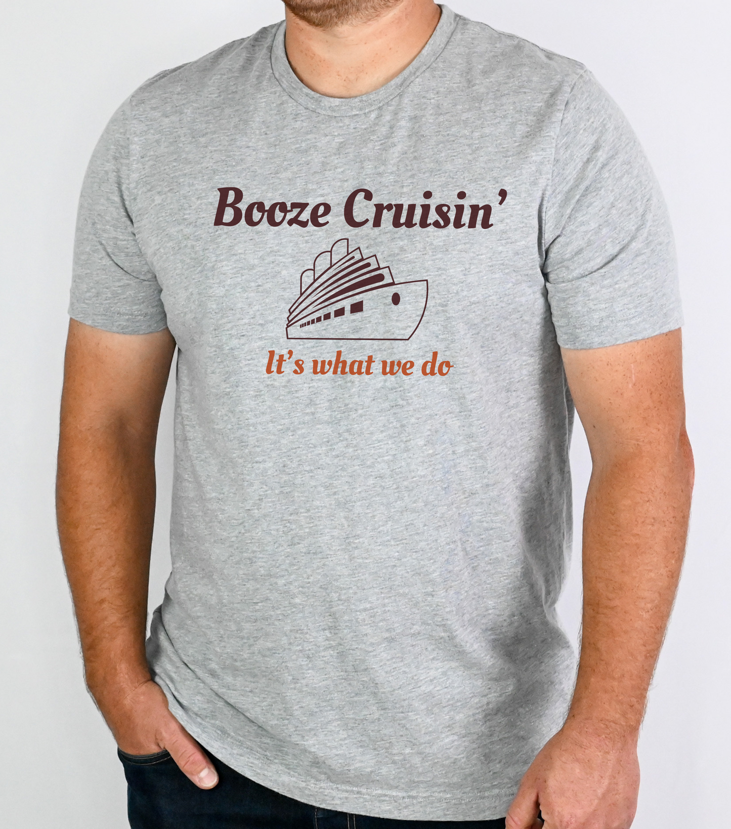 Booze Cruisin' It's What We Do - Athletic Heather - Cruise Shirt - Cruisin - Funny Cruise Gift